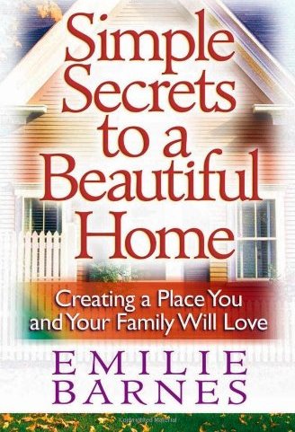 Simple Secrets to a Beautiful Home